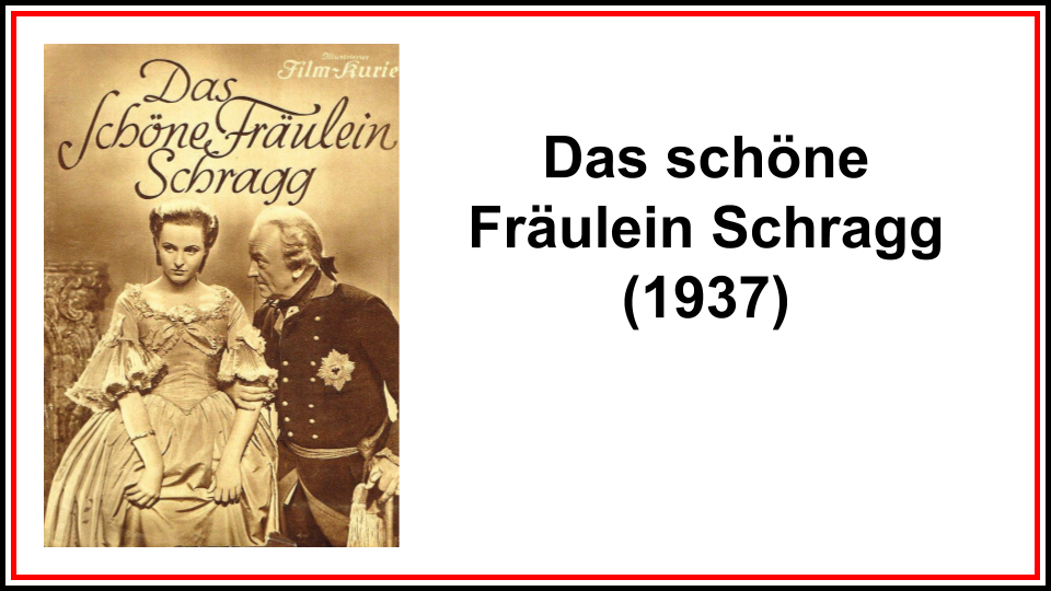 Das schöne Fräulein Schragg (1937)
